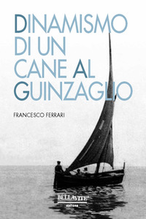 Dinamismo di un cane al guinzaglio - Librerie.coop Dinamismo di un cane al guinzaglio - Librerie.coop