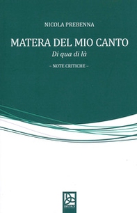 Matera del mio canto. Di qua di là - Librerie.coop Matera del mio canto. Di qua di là - Librerie.coop