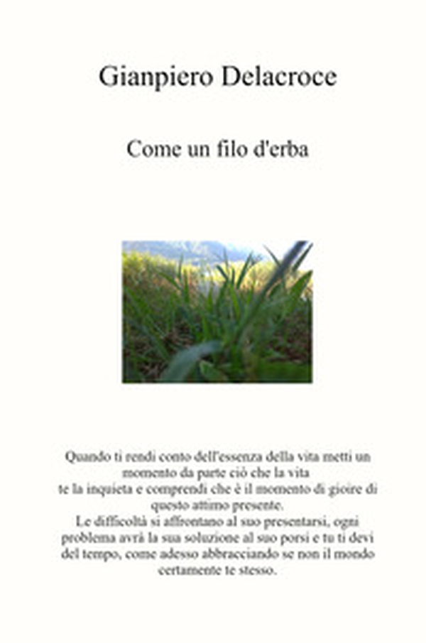 Come un filo d'erba - Librerie.coop Come un filo d'erba - Librerie.coop