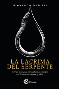 La lacrima del serpente - Librerie.coop