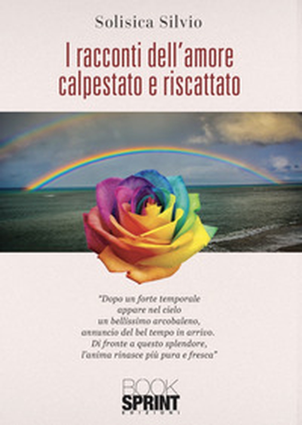 I racconti dell'amore calpestato e riscattato - Librerie.coop I racconti dell'amore calpestato e riscattato - Librerie.coop