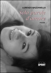 Solo parole d'amore - Librerie.coop