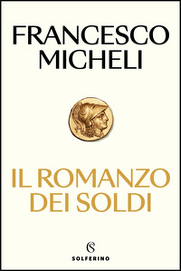Il romanzo dei soldi - Librerie.coop