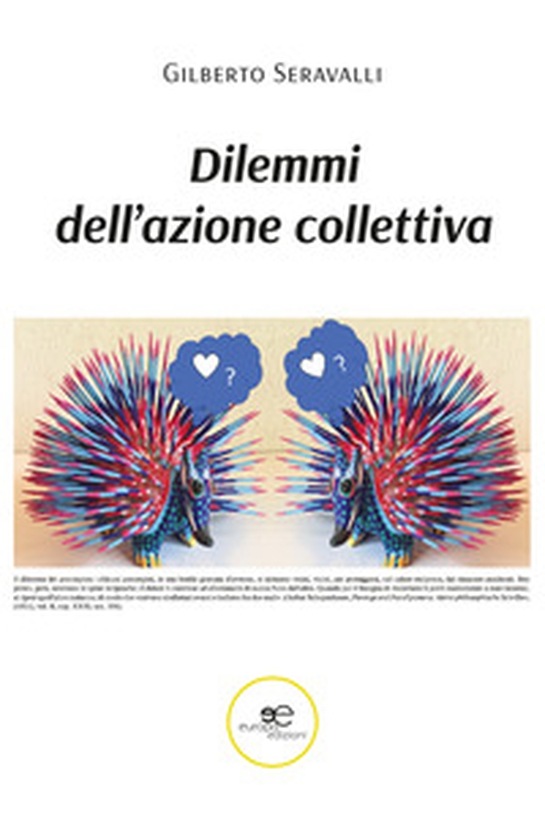 Dilemmi dell'azione collettiva - Librerie.coop Dilemmi dell'azione collettiva - Librerie.coop