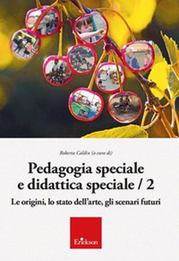 Pedagogia speciale e didattica speciale - Librerie.coop Pedagogia speciale e didattica speciale - Librerie.coop
