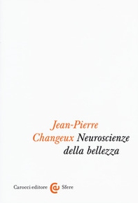 Neuroscienze della bellezza - Librerie.coop