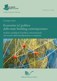 Economia (e) politica dello state-building contemporaneo - Librerie.coop