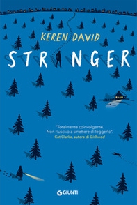 Stranger - Librerie.coop Stranger - Librerie.coop