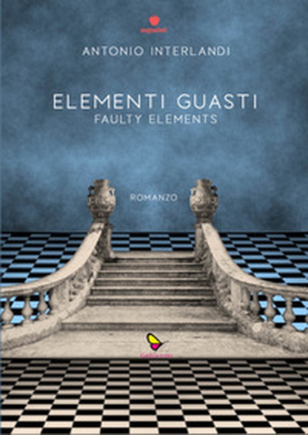 Elementi guasti. Faulty elements - Librerie.coop Elementi guasti. Faulty elements - Librerie.coop