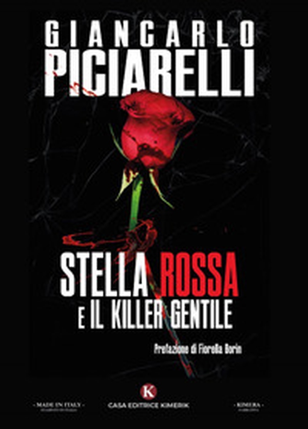 Stella Rossa e il killer gentile - Librerie.coop Stella Rossa e il killer gentile - Librerie.coop