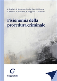Fisionomia della procedura criminale - Librerie.coop