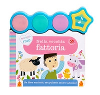 Nella vecchia fattoria - Librerie.coop