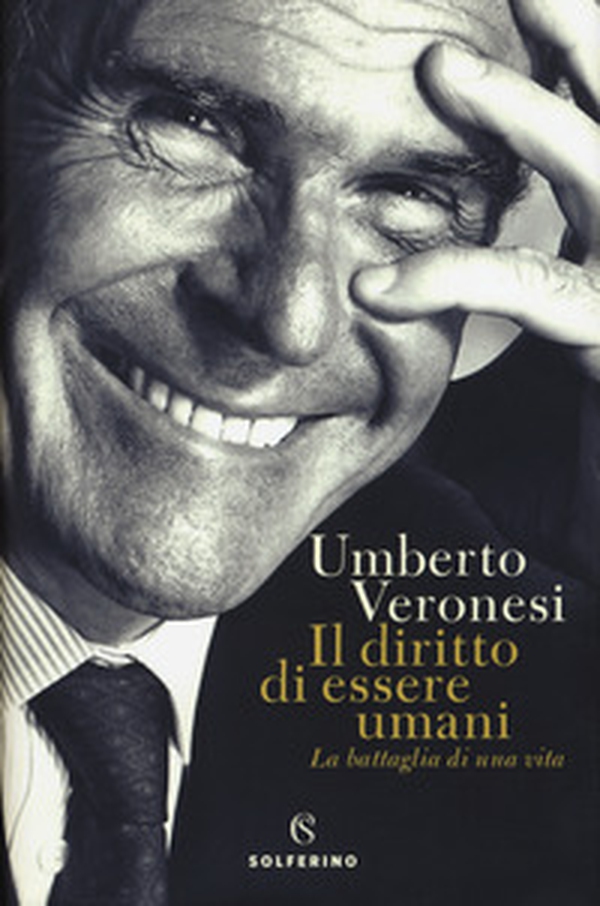 Il diritto di essere umani. La battaglia di una vita - Librerie.coop Il diritto di essere umani. La battaglia di una vita - Librerie.coop