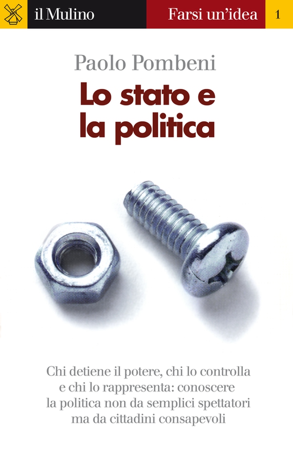 Lo stato e la politica - Librerie.coop Lo stato e la politica - Librerie.coop