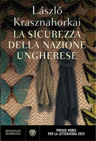 La sicurezza della nazione ungherese - Librerie.coop