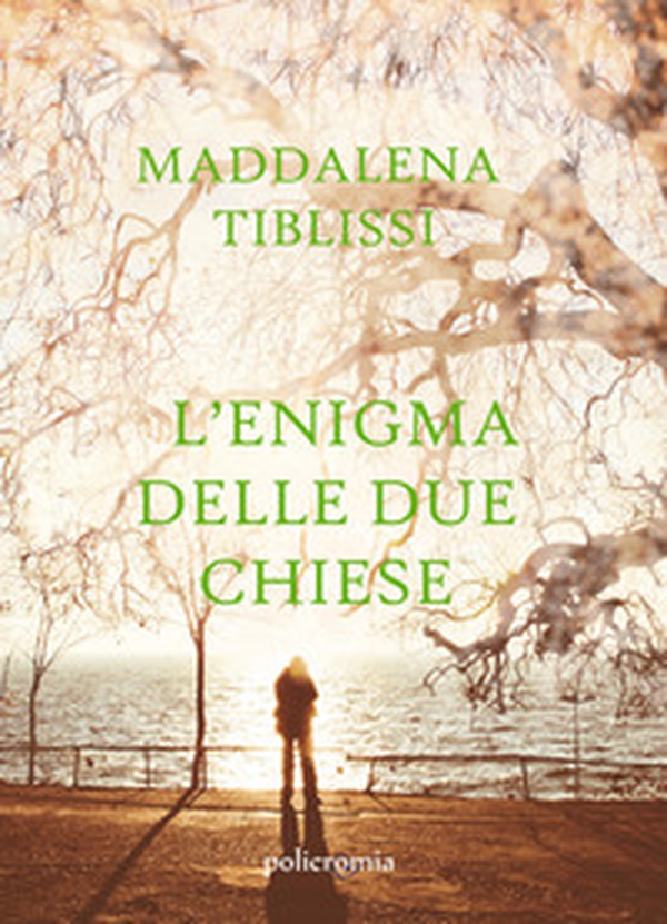 L'enigma delle due chiese - Librerie.coop L'enigma delle due chiese - Librerie.coop