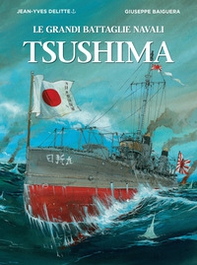 Tsushima. Le grandi battaglie navali - Librerie.coop
