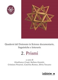 Quaderni del Dottorato in scienze documentarie, linguistiche e letterarie. 2. Prismi - Librerie.coop