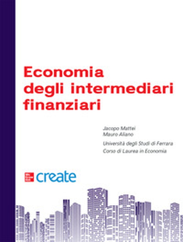 Economia degli intermediari finanziari - Librerie.coop Economia degli intermediari finanziari - Librerie.coop