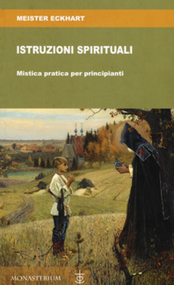 Istruzioni spirituali. Mistica pratica per principianti - Librerie.coop Istruzioni spirituali. Mistica pratica per principianti - Librerie.coop