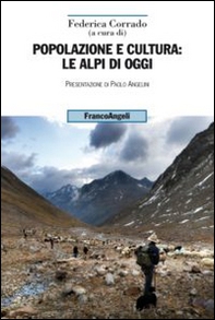 Popolazione e cultura: le Alpi di oggi - Librerie.coop