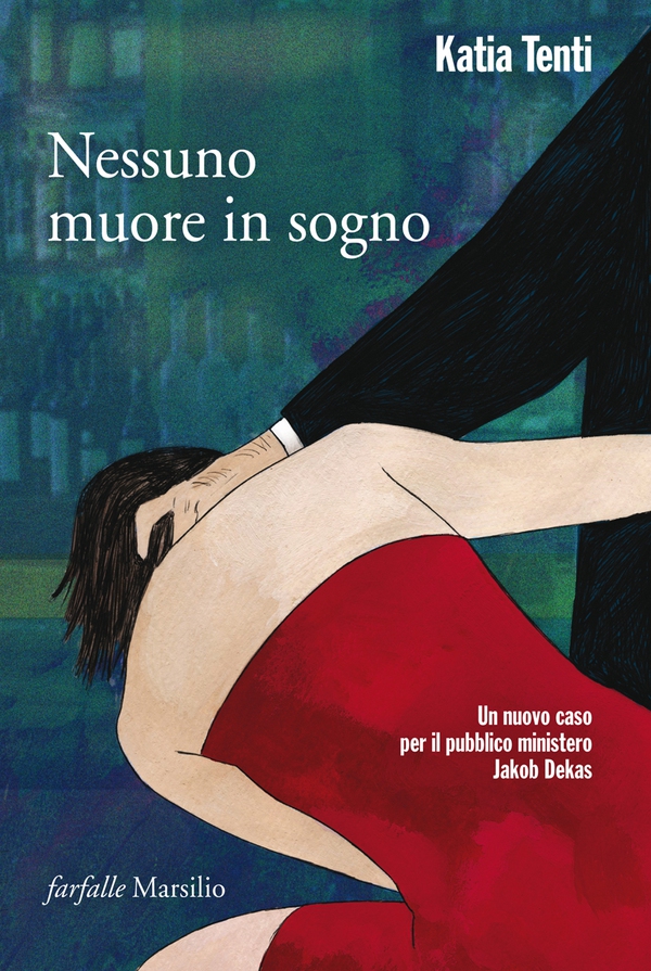 Nessuno muore in sogno - Librerie.coop Nessuno muore in sogno - Librerie.coop