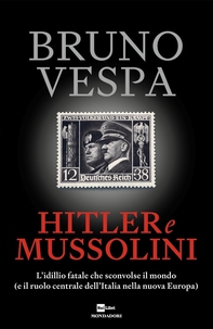 Hitler e Mussolini - Librerie.coop