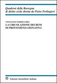 La circolazione dei beni di provenienza donativa - Librerie.coop