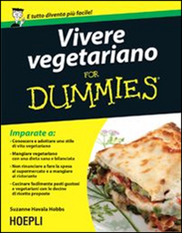 Vivere vegetariano For Dummies - Librerie.coop Vivere vegetariano For Dummies - Librerie.coop
