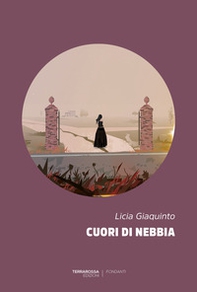 Cuori di nebbia - Librerie.coop Cuori di nebbia - Librerie.coop