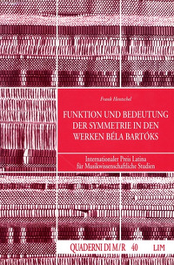 Funktion und Bedeutung der Symmetrie in den Werken Béla Bartóks - Librerie.coop Funktion und Bedeutung der Symmetrie in den Werken Béla Bartóks - Librerie.coop
