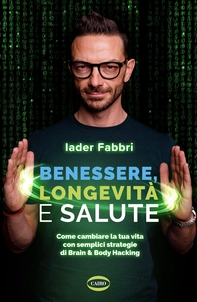 Benessere, longevità e salute - Librerie.coop Benessere, longevità e salute - Librerie.coop