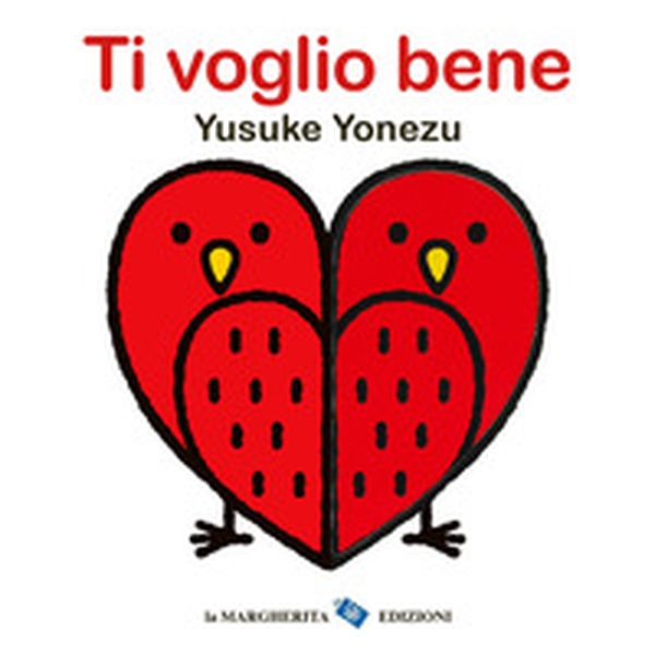 Ti voglio bene - Librerie.coop Ti voglio bene - Librerie.coop