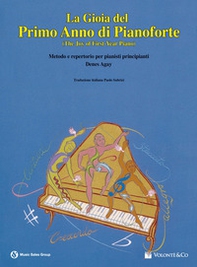 La gioia del primo anno di pianoforte - Librerie.coop
