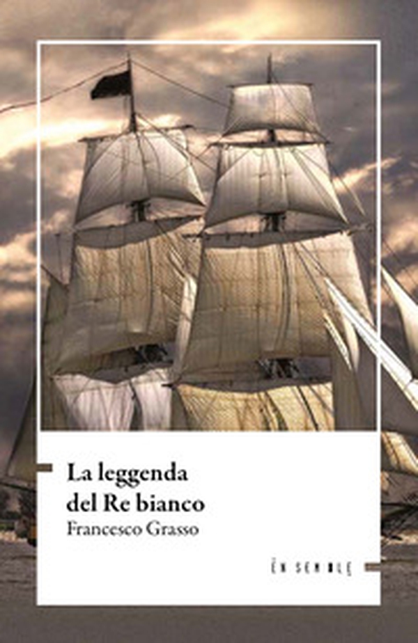 La leggenda del re bianco - Librerie.coop La leggenda del re bianco - Librerie.coop