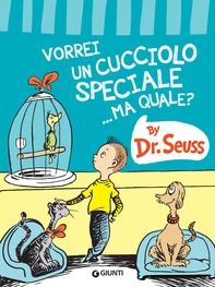 Vorrei un cucciolo speciale... Ma quale? - Librerie.coop