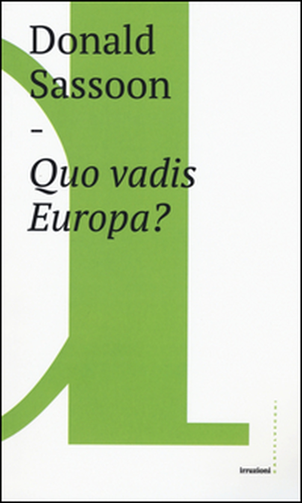 Quo vadis Europa? - Librerie.coop Quo vadis Europa? - Librerie.coop