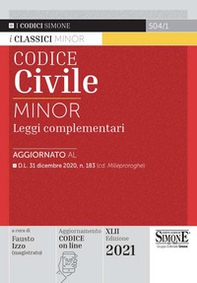 Codice civile e leggi complementari. Ediz. minor - Librerie.coop