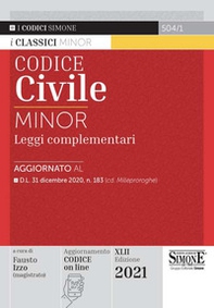 Codice civile e leggi complementari. Ediz. minor - Librerie.coop Codice civile e leggi complementari. Ediz. minor - Librerie.coop