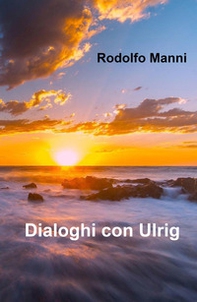 Dialoghi con Ulrig - Librerie.coop