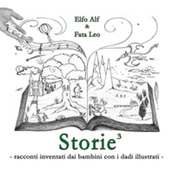Storie... al cubo! Racconti inventati dai bambini con i dadi illustrati - Librerie.coop Storie... al cubo! Racconti inventati dai bambini con i dadi illustrati - Librerie.coop