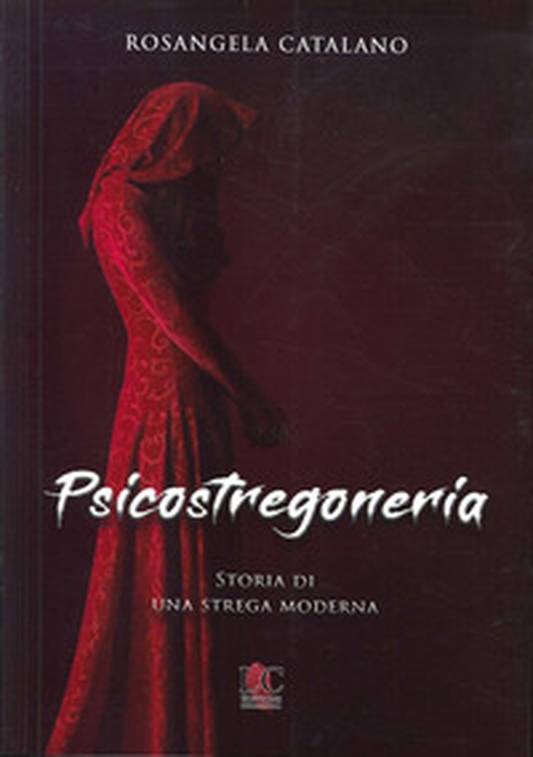 Psicostregoneria. Storia di una strega moderna - Librerie.coop Psicostregoneria. Storia di una strega moderna - Librerie.coop