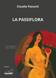 La passiflora - Librerie.coop