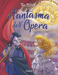 Il fantasma dell'Opera - Librerie.coop