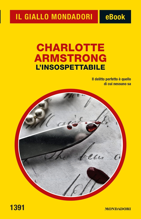 L'insospettabile (Il Giallo Mondadori) - Librerie.coop L'insospettabile (Il Giallo Mondadori) - Librerie.coop