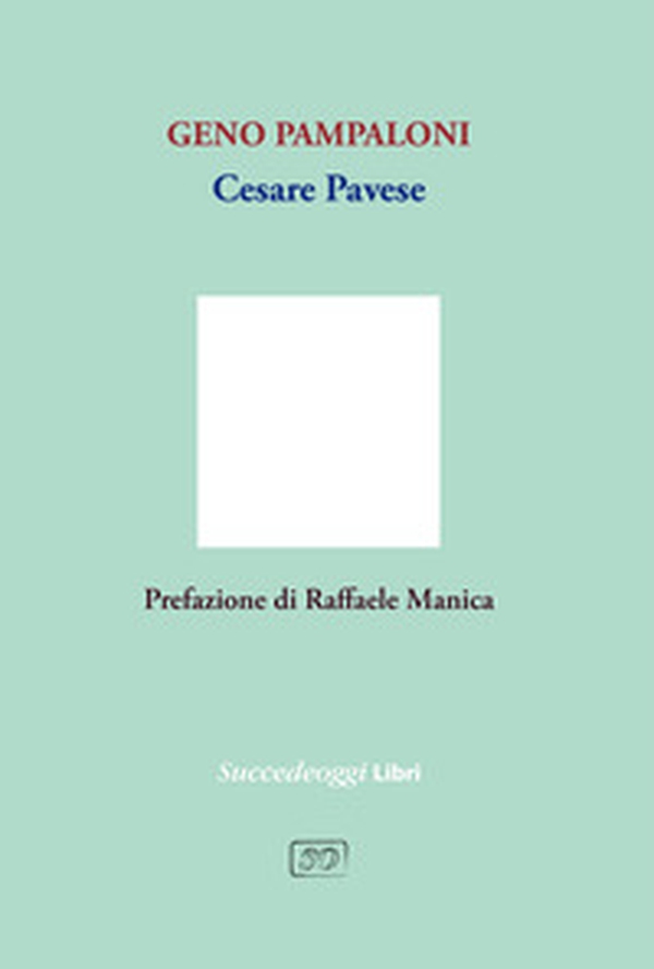Cesare Pavese - Librerie.coop Cesare Pavese - Librerie.coop