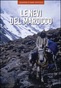 Le nevi del Marocco - Librerie.coop