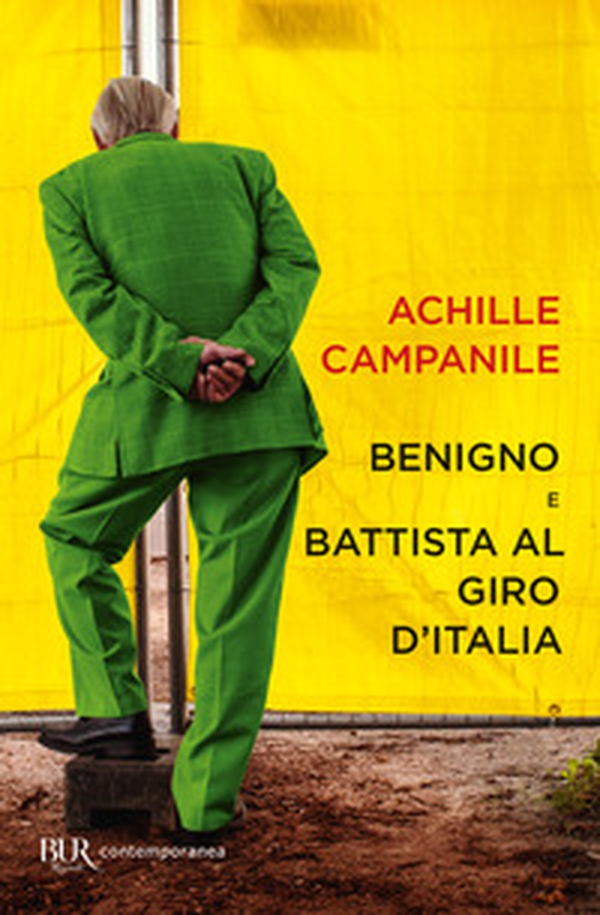 Benigno e Battista al Giro d'Italia - Librerie.coop Benigno e Battista al Giro d'Italia - Librerie.coop