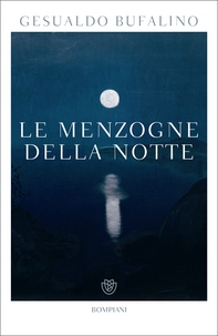 Le menzogne della notte - Librerie.coop