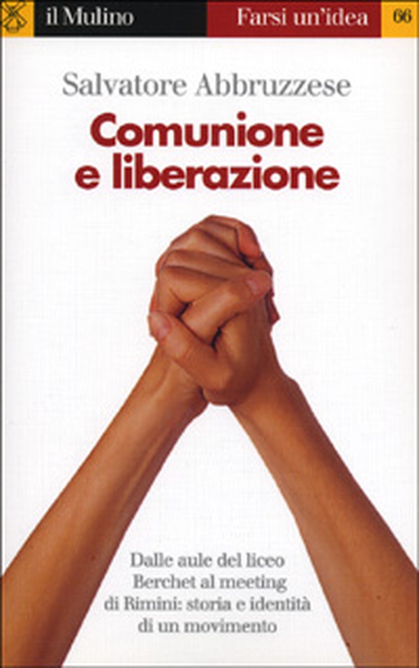 Comunione e Liberazione - Librerie.coop Comunione e Liberazione - Librerie.coop